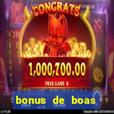 bonus de boas vindas cassino