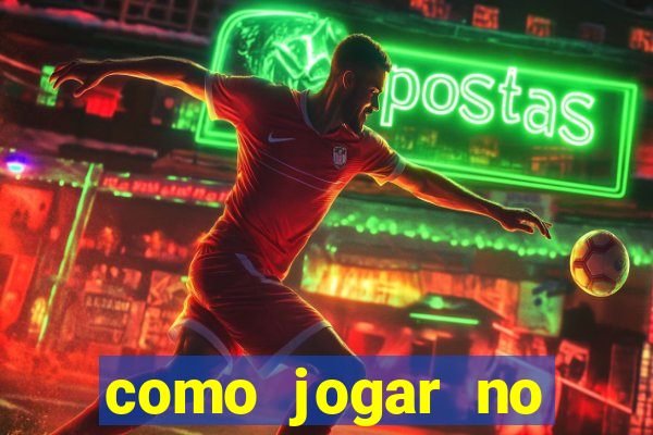 como jogar no esporte da sorte