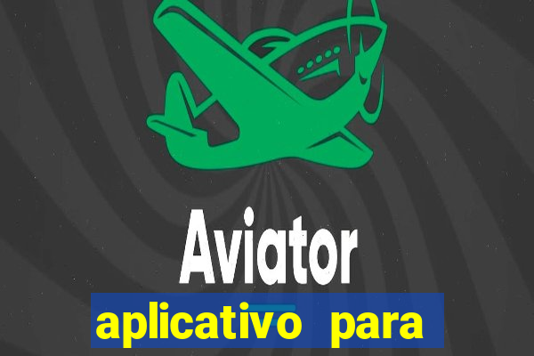 aplicativo para jogar na loteria online