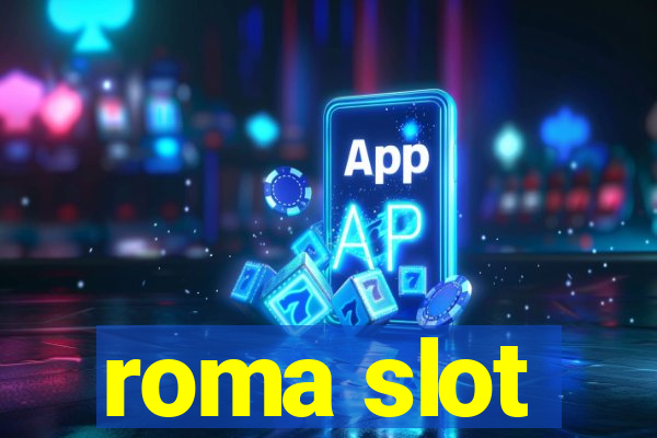 roma slot