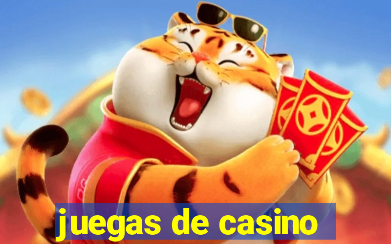 juegas de casino