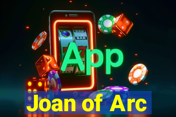 Joan of Arc