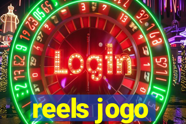 reels jogo