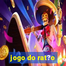 jogo do rat?o