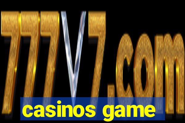 casinos game