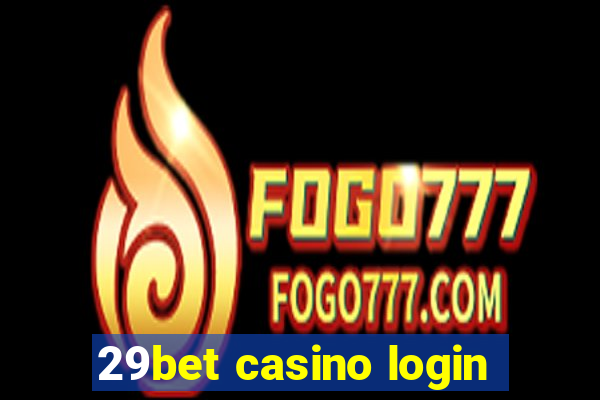 29bet casino login