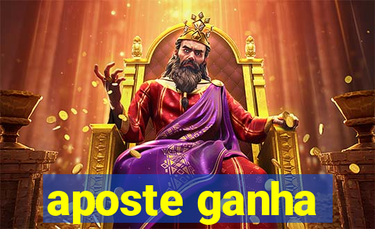 aposte ganha