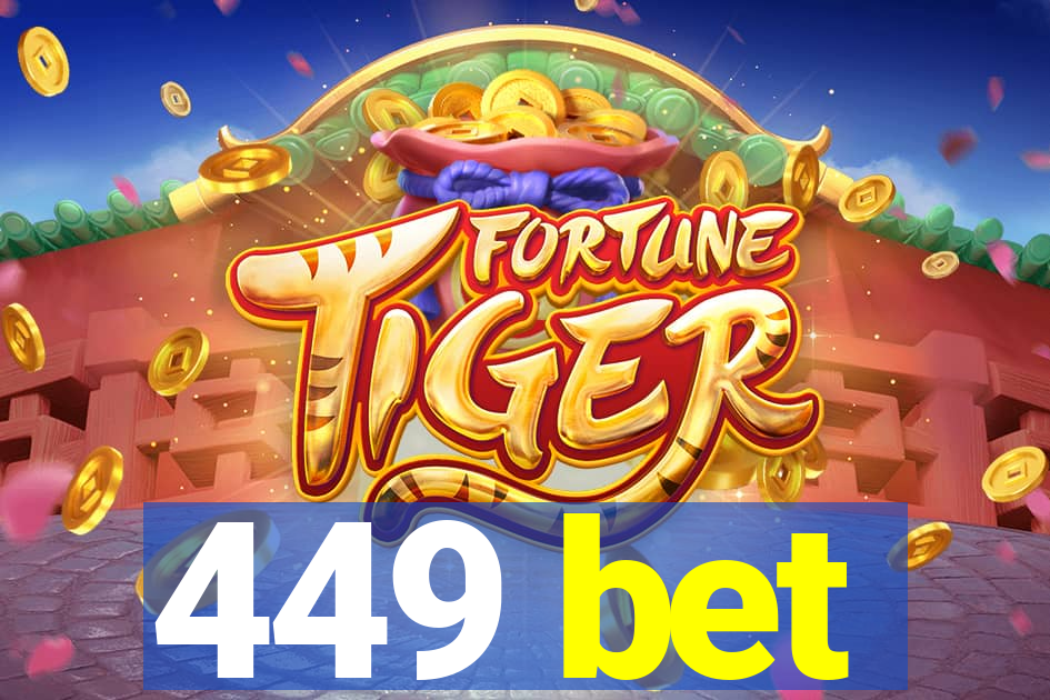 449 bet