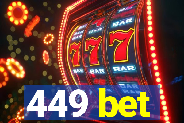 449 bet