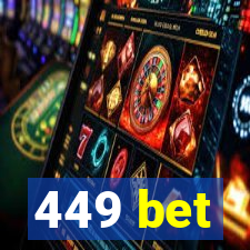 449 bet