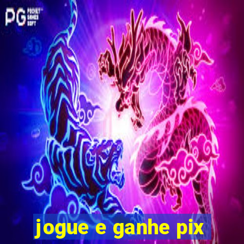 jogue e ganhe pix