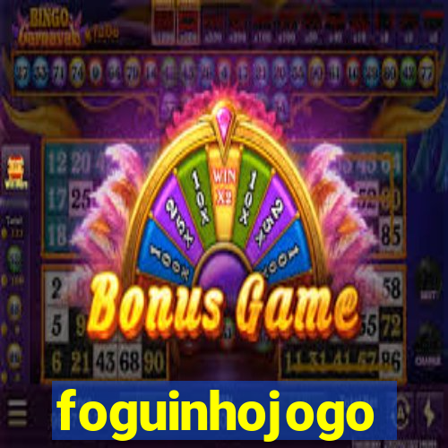 foguinhojogo