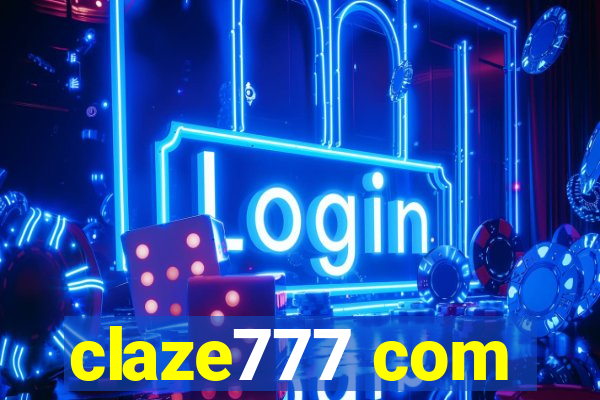 claze777 com