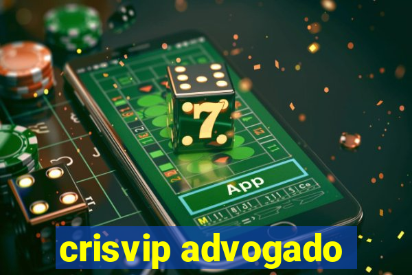 crisvip advogado