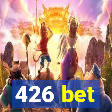 426 bet