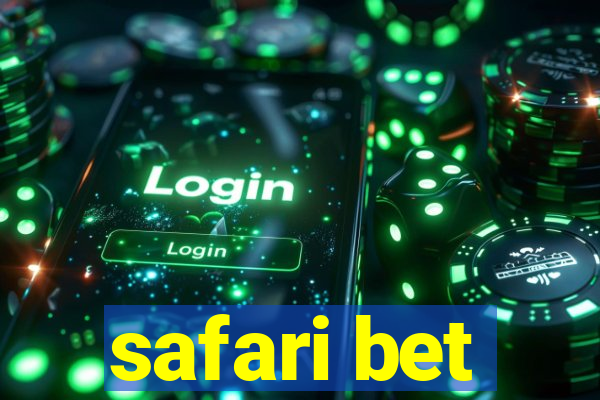 safari bet