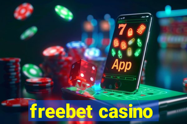 freebet casino