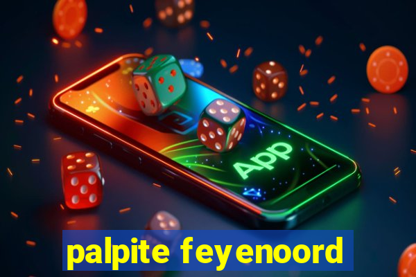 palpite feyenoord