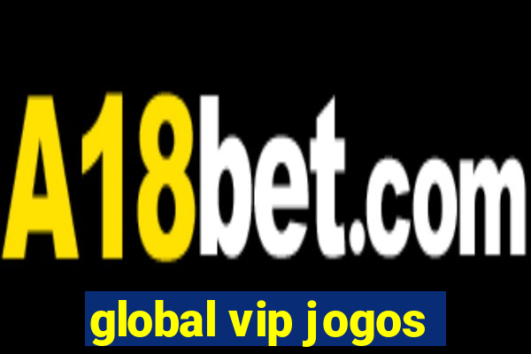 global vip jogos