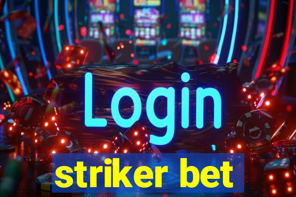 striker bet