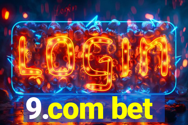 9.com bet