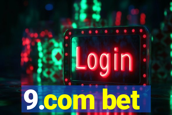 9.com bet