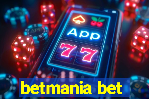 betmania bet