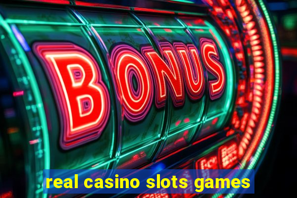 real casino slots games