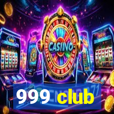 999 club