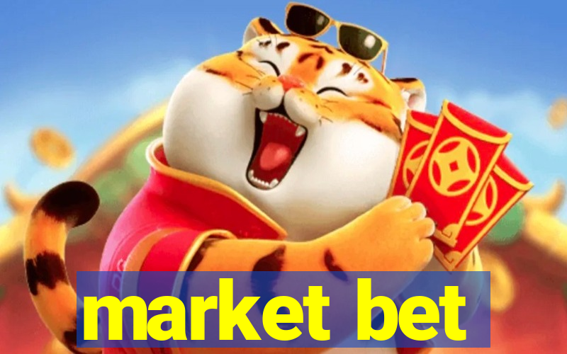 market bet