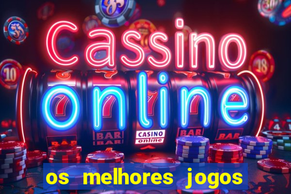 os melhores jogos para ganhar dinheiro