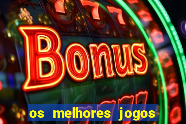 os melhores jogos para ganhar dinheiro