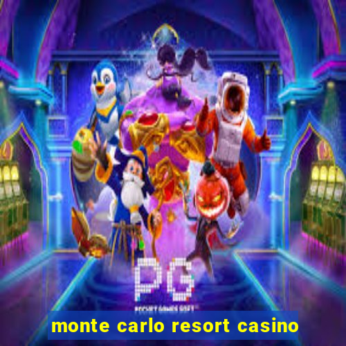 monte carlo resort casino