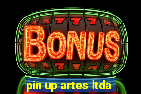 pin up artes ltda