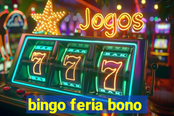 bingo feria bono