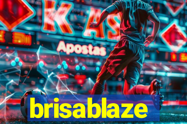 brisablaze