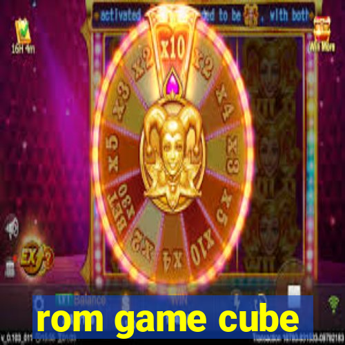 rom game cube