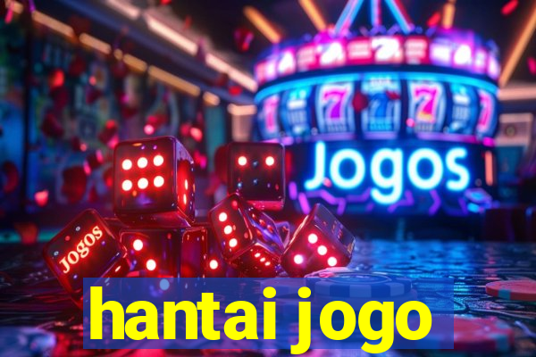 hantai jogo