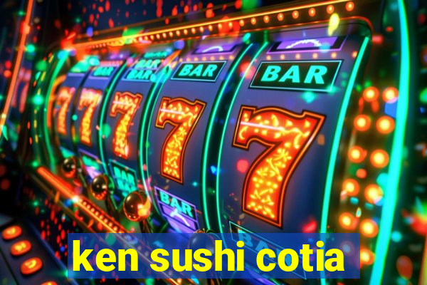 ken sushi cotia