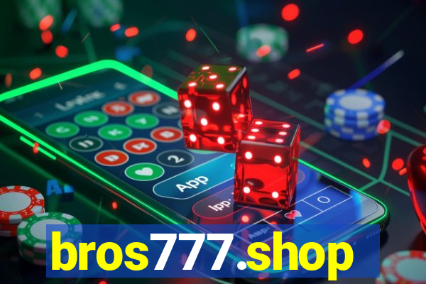 bros777.shop