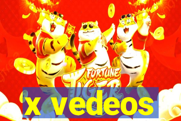 x vedeos