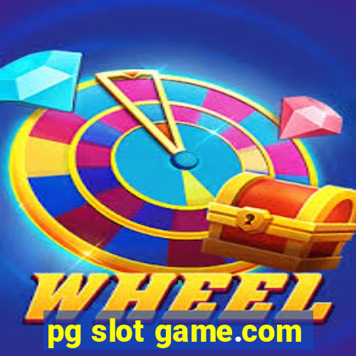 pg slot game.com