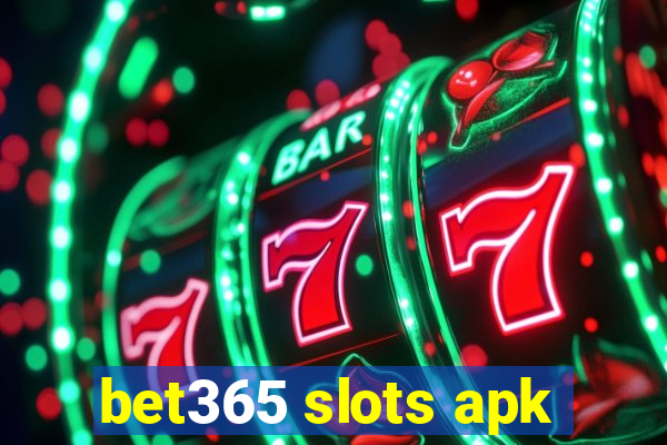 bet365 slots apk