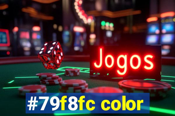 #79f8fc color