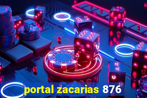 portal zacarias 876