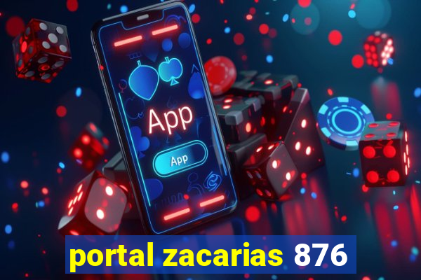 portal zacarias 876