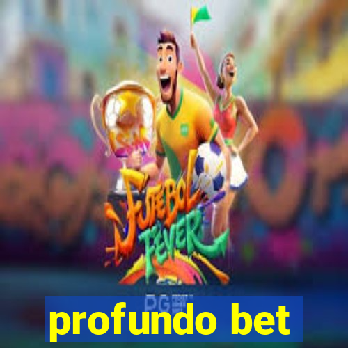 profundo bet