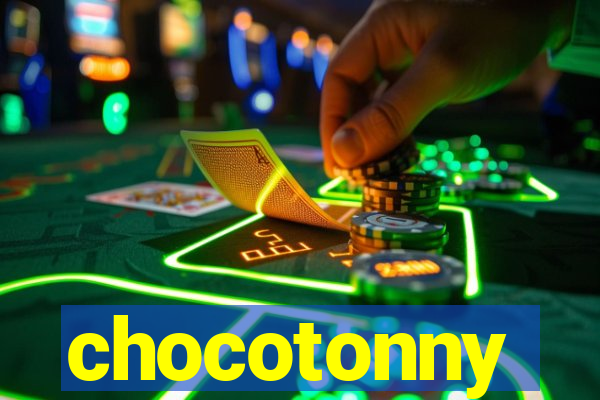 chocotonny