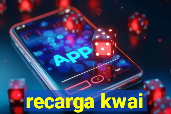 recarga kwai