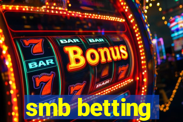 smb betting